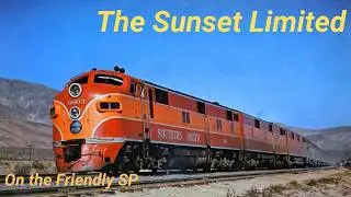 History of the Southern Pacific's Sunset Limited