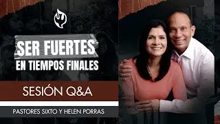 Sesión de preguntas y respuestas con el Pastor Sixto Porras. | Iglesia Full Life