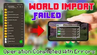 How To Import Worlds/Shaders In Minecraft Mobile 📲| Operation Completed With Errors Problem Solution