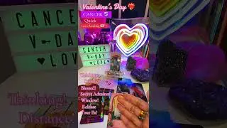 CANCER ♋️ QUICK READING 💌DISTANCE! THINKING! SECRET ADMIRER! RELEASE YOUR EX!✨2/25✨V-DAY! 💘