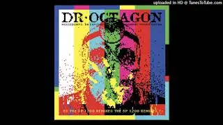 Dr. Octagon - Bear Witness IV (SP 1200 Remix)