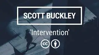 'Intervention' [Dramatic Cinematic Piano / Electronica CC-BY] - Scott Buckley