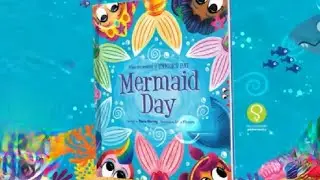 Mermaid Day | Children's Read Aloud Book | Read With Me