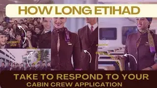 Timeline And The Stages Of Etihad airline airways Cabin Crew  Recruitment process/Aviation jobs