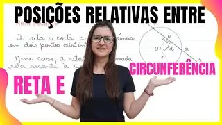 Posições relativas entre uma reta e uma circunferência: secante, tangente e externa 👩‍🏫 GISELE RAMOS