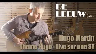 Hugo Martin - Theme Hugo 01 - Live sur une SY