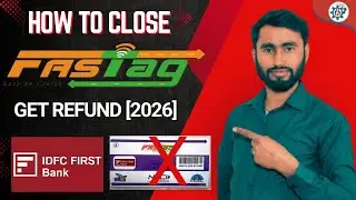 Unlock The Secret: How to Close IDFC FIRST Bank FASTag & Get Your Refund Back FAST!