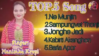 Top 5 Song || Manimka Kropi || Karbi New Song 2022 || Karbi Romantic Song