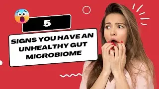 5 Signs You Have an Unhealthy Gut Microbiome | Love Biome Reviews #lovebiomereviews