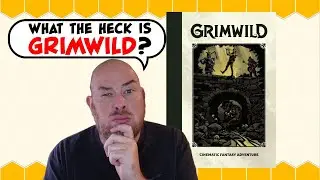 So what the heck is Grimwild? | Hexed Press BtS