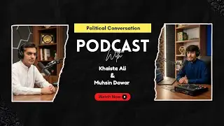 Muhsin Dawar Exclusive Podcast Interview | Sach aur Haqeeqat 