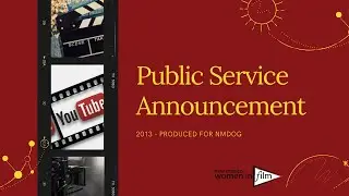 Public Service Announcement - 2013 - Produced for NMDOG