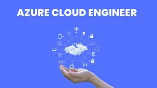 What is the role of a Azure Cloud Engineer ? | Career Guide - Job Description - Responsibilities