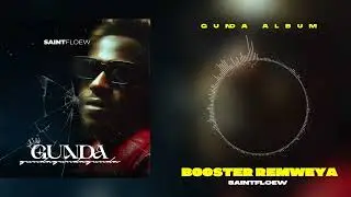SaintFloew - Booster reMweya (Official Audio)
