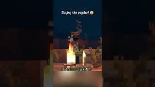 Minecraft Slaying The Psychopath?
