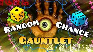 Insanely Creative Levels!!! | Random and Chance Gauntlet | Geometry Dash