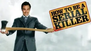 How to Be a Serial Killer (2009)