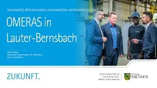 OMERAS in Lauter-Bernsbach &ndash; Thementag Internationale Fach- und Arbeitskr&auml;fte f&uuml;r Sachsen