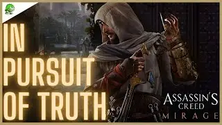 Assassin's Creed Mirage In Pursuit of Truth