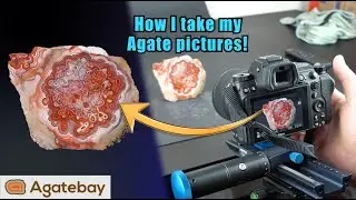 How I professionally take and edit my Agate Pictures!