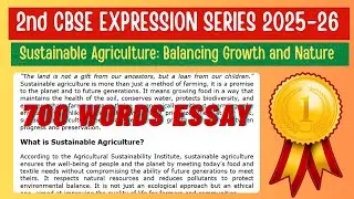 Sustainable Agriculture: Balancing Growth and Nature | 700 Words Essay | CBSE Expression Series 2025