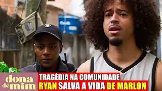 DONA DE MIM resumo capítulo 15/11/2025 Ryan salva a vida de Marlon e decide se entregar a polícia 