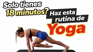 18 MIN de YOGA para despertar tu energ&iacute;a.