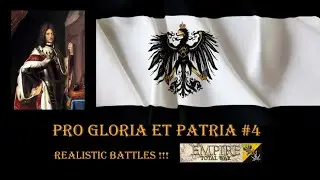 Pro Gloria et Patria #4 (E:TW, mod PUA, realistic battles)