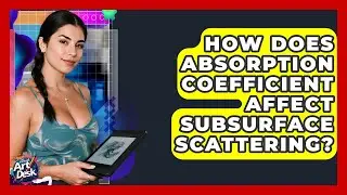 How Does Absorption Coefficient Affect Subsurface Scattering? - The Virtual Art Desk