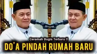Ceramah Bugis Terbaru | Ustadz Muhammad Tahir Usman | Doa Pindah Rumah Baru