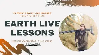 Earth LIVE Lesson with Dr Mya-Rose Birdgirl Craig : Beauty of Birds and how we save them