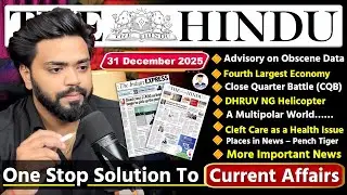 The Hindu Newspaper Analysis Today | 31 December 2025 | The Hindu Analysis | Daily Current Affairs