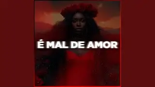 Ponto de Pomba Gira: É Mal de Amor