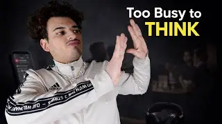 Most People Are Too Busy to Think