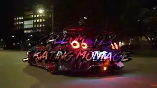 Skating Montage
