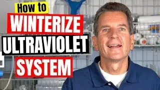 Защитите свою систему ультрафиолетовой или УФ-дезинфекции воды от замерзания, следуя этому руково...