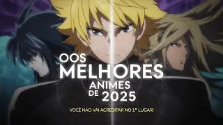 TOP 5 ANIMES que Mudaram Tudo em 2025