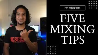 5 Mixing Tips For Beginner Music Producers
