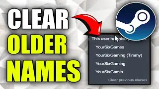 Как очистить и удалить предыдущие имена в профиле STEAM (лучший метод)