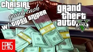 Livstream GTA V - Earning Some Quick Cash with Tipsy Sniper