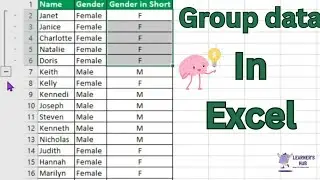 How to group data in Excel | LEARNER'S HUB |