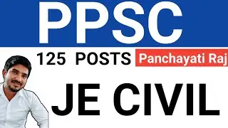 PPSC JE civil recruitment 2021 | PPSC JE civil vacany 2021 | rural development and panchayat