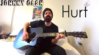 Hurt - Johnny Cash [Acoustic Cover by Joel Goguen]