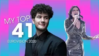 My Top 41 (4 year later) | Eurovision 2020 | ESC THROWBACK