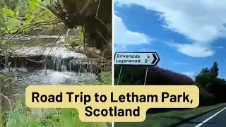 Road Trip to Letham Parkk Scotland