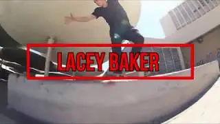 The Best of Lacey Baker- Yocaher Skateboards