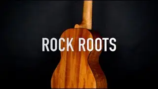 Twisted Wood Reviews: Rock Roots Ukulele