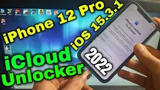 iOS 15.3.1 BYPASS ICLOUD LOCKED TO OWNER IPHONE 12 PRO