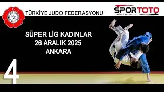 Tatami 4 - KADINLAR JUDO SÜPER LİG 2025 - TÜRKİYE JUDO FEDERASYONU 26 ARALIK 2025