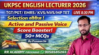 Active & Passive Voice MCQs  | Score Booster MCQs | UKPSC English Lecturer | TGT PGT / KVS/ EMRS
